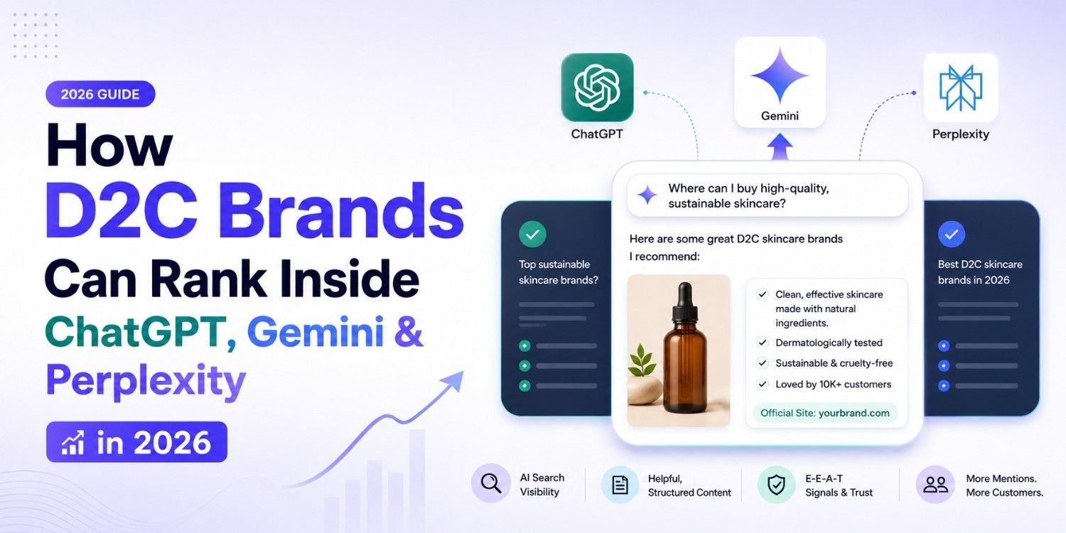 How D2C Brands Can Rank Inside ChatGPT, Gemini & Perplexity in 2026